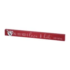 1.75 In. Red Wood All You Need Is Love And Hot Cocoa Christmas Tabletop Sign -Northlight Shop christmas centerpieces sg2214 c3 1000