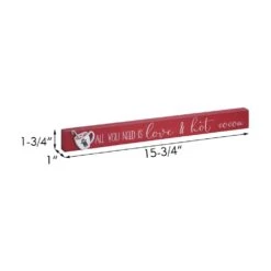 1.75 In. Red Wood All You Need Is Love And Hot Cocoa Christmas Tabletop Sign -Northlight Shop christmas centerpieces sg2214 fa 1000