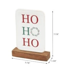 7.8 7 5 In. HO HO HO Christmas Tabletop Metal Sign With Solid Wood Stand 11 7.8 7 5 In. HO HO HO Christmas Tabletop Metal Sign With Solid Wood Stand -Northlight Shop christmas centerpieces uh335 44 1000